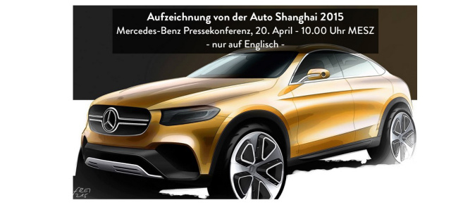 Livestream: Mercedes Pressekonferenz Auto Shanghai – 20.04./10.00 Uhr: Live die Premiere des Mercedes Concept GLC Coupé verfolgen