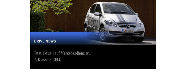 Jetzt auf Mercedes-Benz.tv: Die neue A-Klasse E-CELL: 