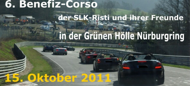 Weltrekord-Versuch und eine gute Tat: 15.10.2011: SLK-Risti planen Weltrekordversuch im Rahmen des VLN-Laufs am Nürgurgring