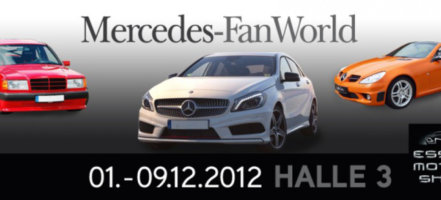 ESSEN MOTOR SHOW 2012: Mercedes-FanWorld: Mercedes-Fans.de ist vom 1.-9. Dezember 2012 in Essen dabei - Spannende Interviews - täglich neue Infos hier in diesem Artikel!!