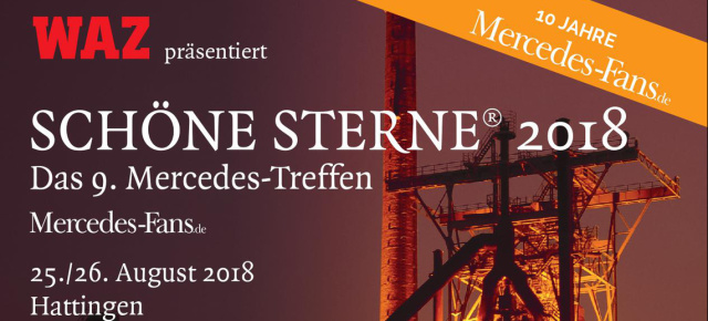 SCHÖNE STERNE® 2018: August 25th & 26th in Hattingen: All about the big Mercedes festival in Hattingen in english language