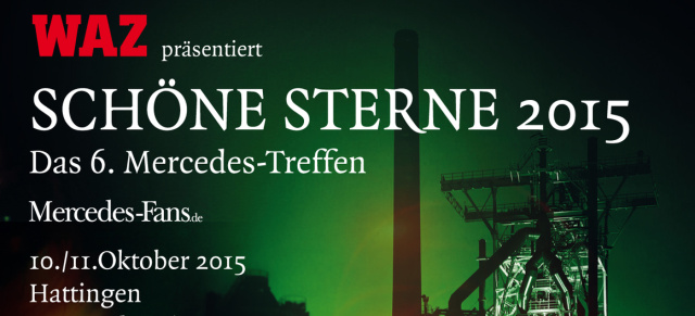 SCHÖNE STERNE 2015: 10/11th October, Hattingen: All about the Mercedes event in english language
