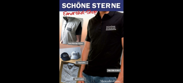 Jetzt bestellen: SCHÖNE STERNE - Fan-Artikel: Schicke Fan-Wear von Mercedes-Fans.de für das Treffen SCHÖNE STERNE - mehr Auswahl, sehr gute Qualität!
