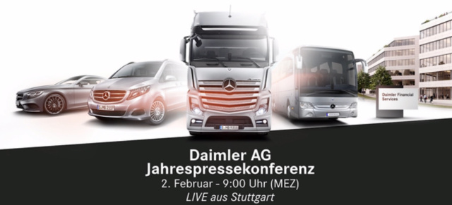 Live: Daimler Jahrespressekonferenz : Im Livestream: Jahrespressekonferenz der Daimler AG am 02.02.17 ab 09.00 Uhr MEZ