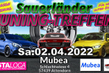 Sauerländer Tuning-Treffen Season Opening | Samstag, 2. April 2022
