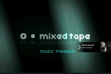 Coole Sounds zum Downloaden: Mixed Tape 25 auf Mercedes-Benz.tv: Gute Musik zum Reinhören und Runterladen 