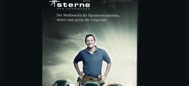 Bessermacher gesucht: Wettbewerb "Sterne des Handwerks 2013": Dem Sieger winkt ein nagelneuer Mercedes-Benz Vito