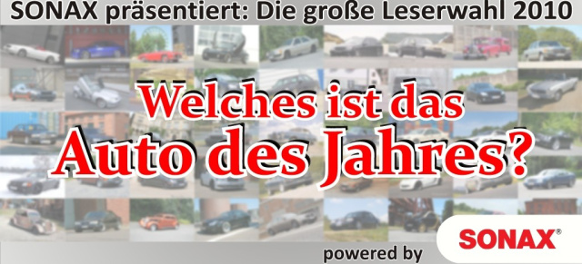 SONAX präsentiert: Die große Wahl zum "Auto des Jahres 2010": Die Sieger stehen fest: Mercedes-Fans.de-Leser wählen ihr Auto des Jahres! 