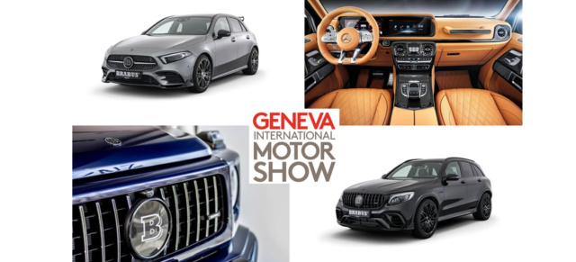 Genfer Auto Salon 2019: BRABUS ist dabei: BRABUS zeigt in Genf Mercedes-Veredelung auf Topstar-Niveau