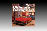 Garagengeschichten: Buchvorstellung: "Ultimate Garages II"