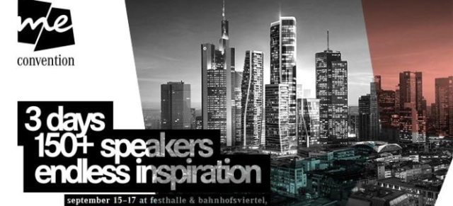 IAA 2017: me convention: #createthenew: Essentielle Fragen der Zukunft und ihre Antworten
