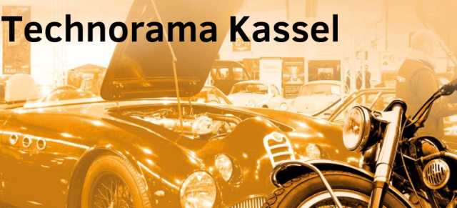 Oldtimermesse bei der Messe Kassel: Technorama Kassel am 25. und 26. März 2023