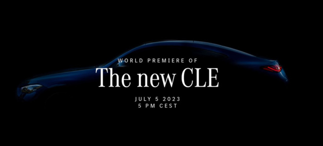 Mercedes Premiere voraus: Das neue CLE Coupé kommt: Save the date: CLE Coupé debütiert am 05.07. - 17:00 Uhr