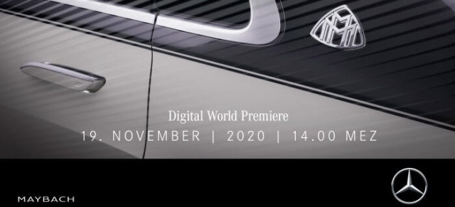 Mercedes-Maybach S-Klasse Premiere in Sicht: Save the date: Maybach S-Klasse Debüt am 19.11.2020  - 14:00 Uhr MEZ