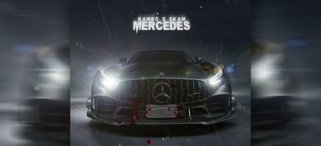 Mercedes in der Musik: RAMBO - MERCEDES feat. SKAM