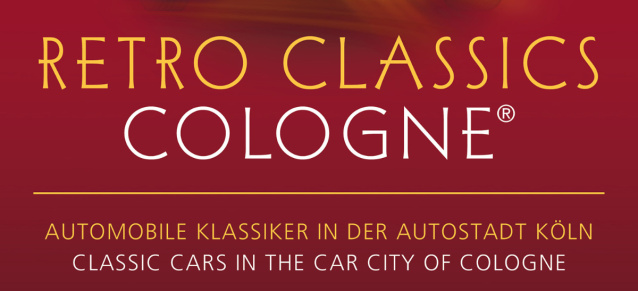 Klassik-Messe in Köln abgesagt: Abgesagt: Retro Classic Cologne findet nicht statt