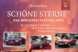 Save the Date!: 13. SCHÖNE STERNE® - der Termin für das Mercedes-Festival in 2023