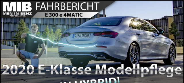 Mercedes-Benz E 300 e 4MATIC Modellpflege (W213): Video-Fahrbericht: Mercedes E-Klasse Plug-In-Hybrid im Test