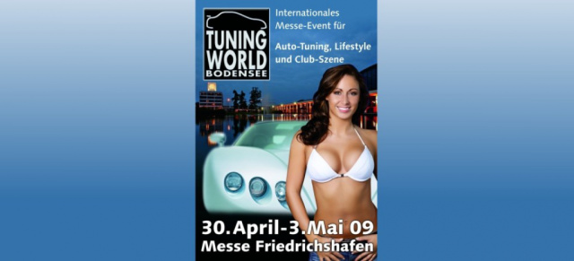 30.04.-03.05.'09: Tuning World Bodensee: Besuchen Sie Mercedes-Fans.de in Halle B1