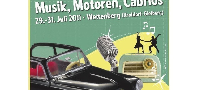 29.-31. Juli: Golden Oldies, Wettenberg : Zum 22. Mal das Oldtimertreffen Musik, Motoren, Cabrios