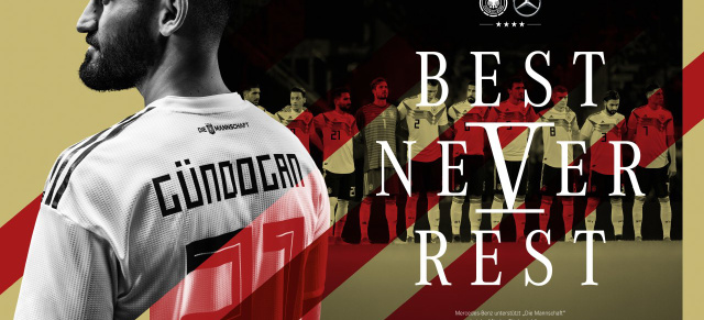 Mercedes-Benz & Fußballnationalmannschaft: „Best Never Rest“: Fußball-WM Kampagne von Mercedes-Benz 