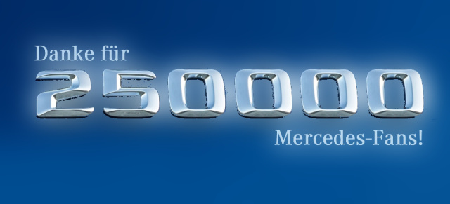 Danke!: Mercedes-Fans erreicht 250.000 Facebook Fans