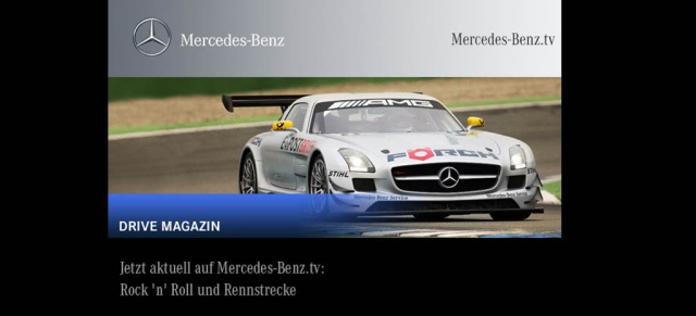 Jetzt aktuell auf Mercedes-Benz.tv:  Rock'n Roll und Rennstrecke: 