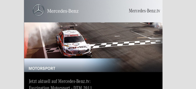 Jetzt aktuell auf Mercedes-Benz.tv: Faszination DTM 2011:
