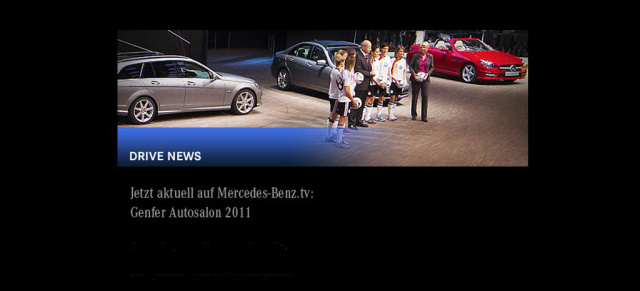 Jetzt aktuell auf Mercedes-Benz.tv: